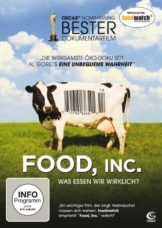 Food, Inc. - Was essen wir wirklich? -