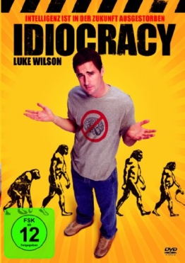 Idiocracy -