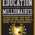 The Education of Millionaires -